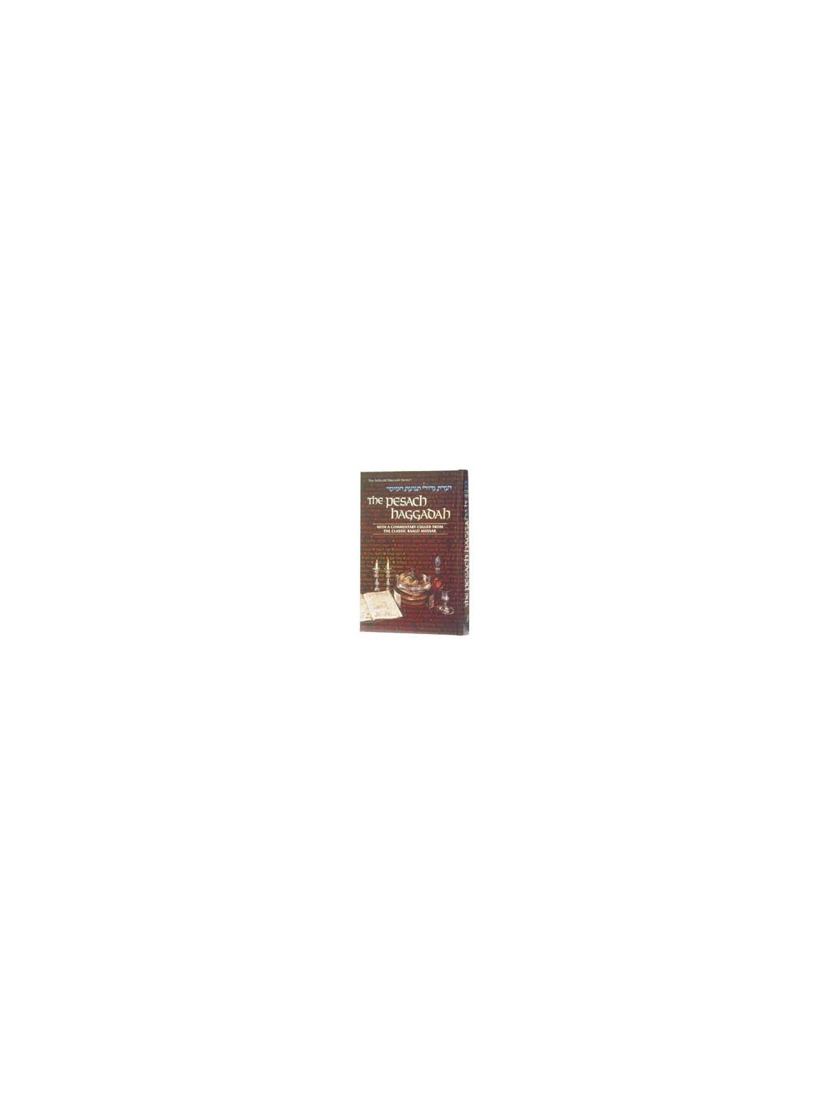 Haggadah of the Mussar Masters - Hardcover | Passover | Judaica
